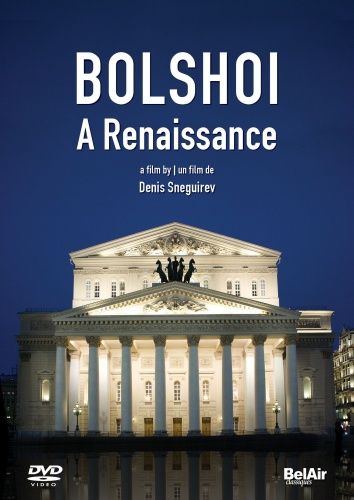 Bolshoi: A Renaissance